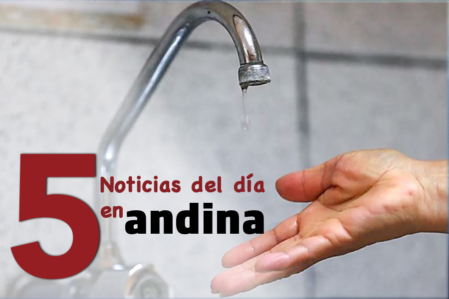 Las 5 del día: Sedapal alerta sobre noticias falsas acerca del corte de agua en Lima